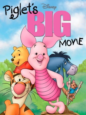 Piglet’s Big Movie พิกเล็ต หมูจิ๋ว ฮีโร่ผู้ยิ่งใหญ่ (2003)
