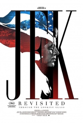 JFK Revisited: Through the Looking Glass เปิดแฟ้มลับ ใครฆ่าเจเอฟเค (2021) ซับไทย