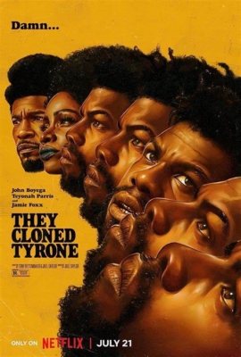 They Cloned Tyrone โคลนนิงลวง ลับ ล่อ (2023)