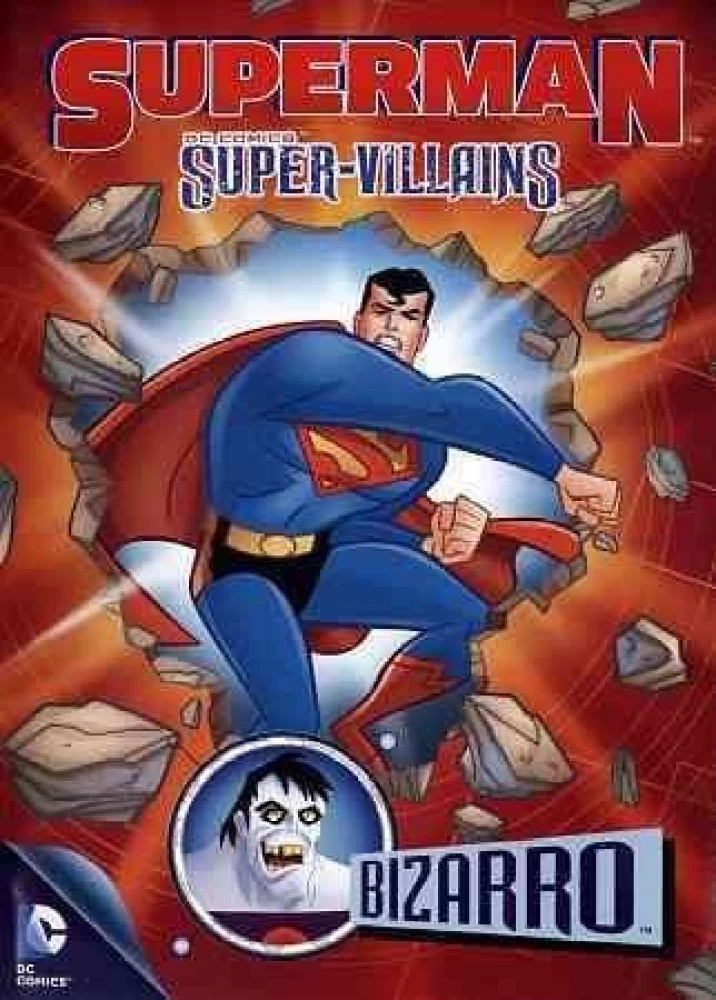 Superman Super-Villains Bizarro 2013