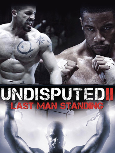 Undisputed 2 Last Man Standing 2006