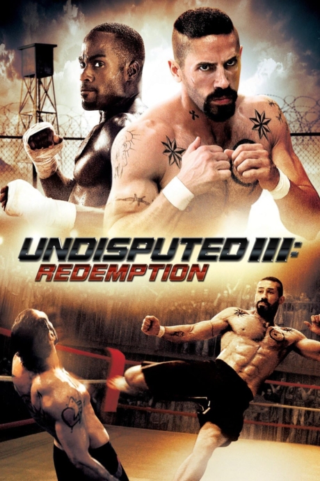 Undisputed 3 Redemption 2010