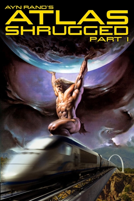 Atlas Shrugged Part I 1 2011