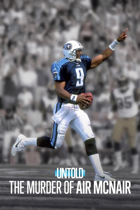 Untold The Murder of Air McNair 2024