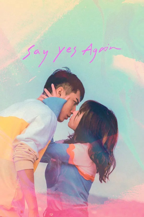 Say Yes Again 2021