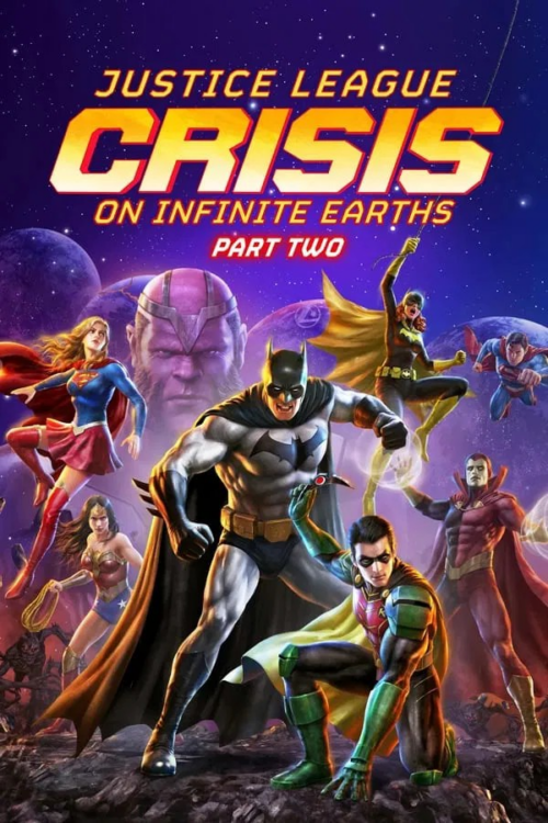 Justice League Crisis on Infinite Earths Part Two 2 2024