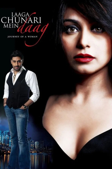 Laaga Chunari Mein Daag Journey of a Woman 2007