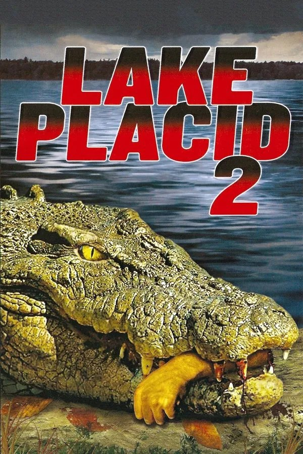 Lake Placid 2 2 2007