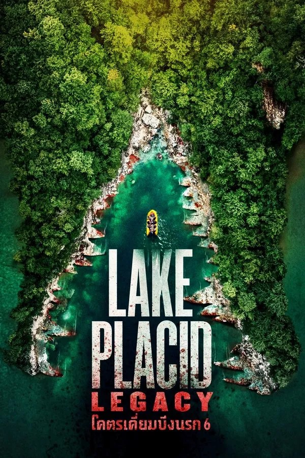 Lake Placid 6 Legacy 6 2018