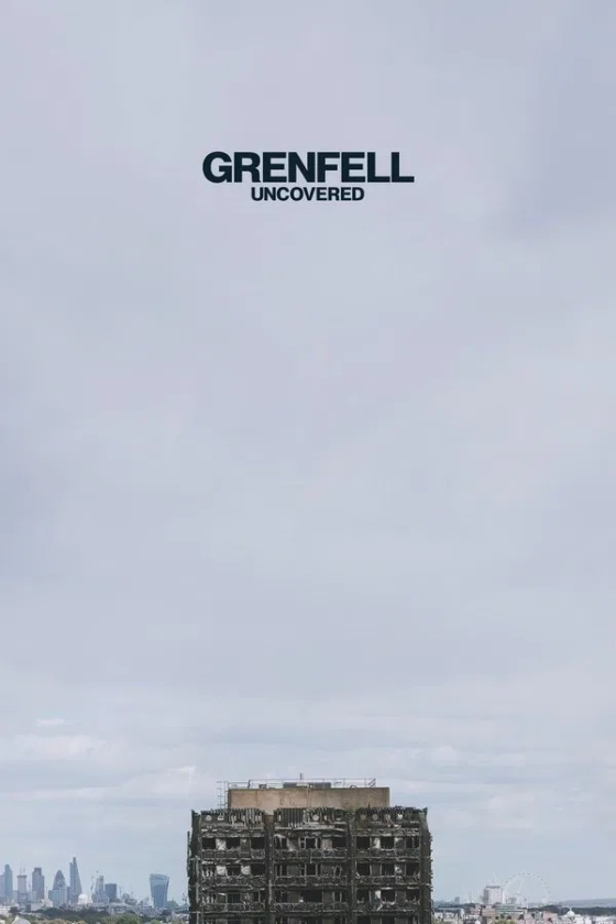 Grenfell Uncovered 2025