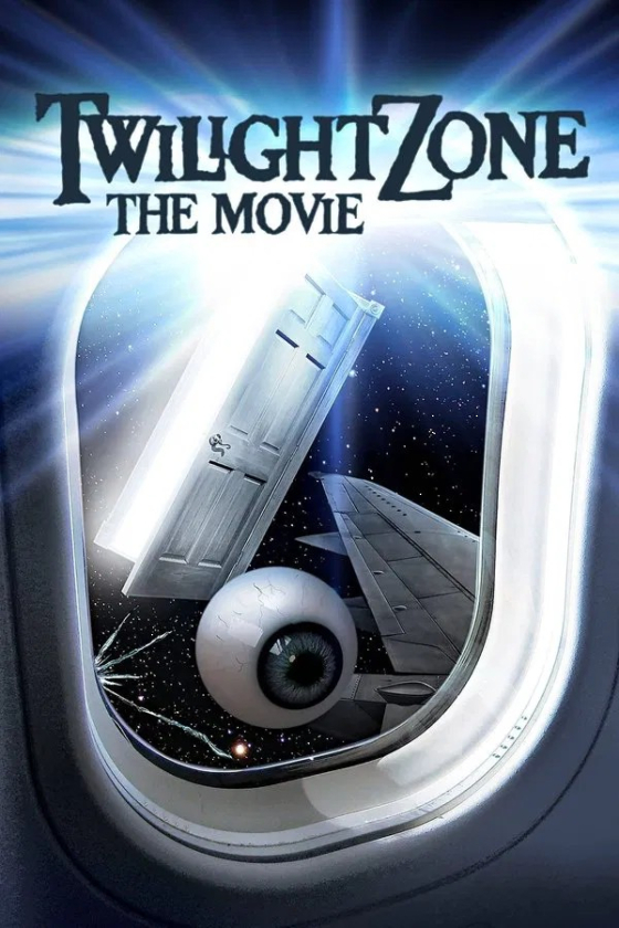Twilight Zone The Movie 1983