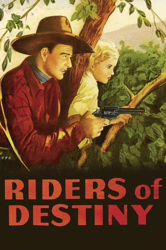 Riders Of Destiny 1933