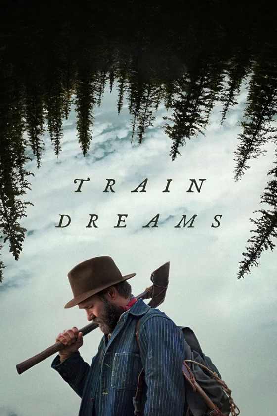Train Dreams 2025