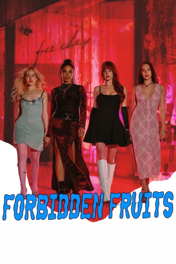 Forbidden Fruits 2026
