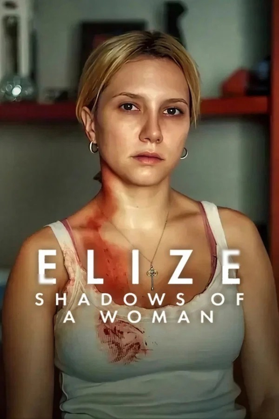 Elize Shadows of a Woman 2026