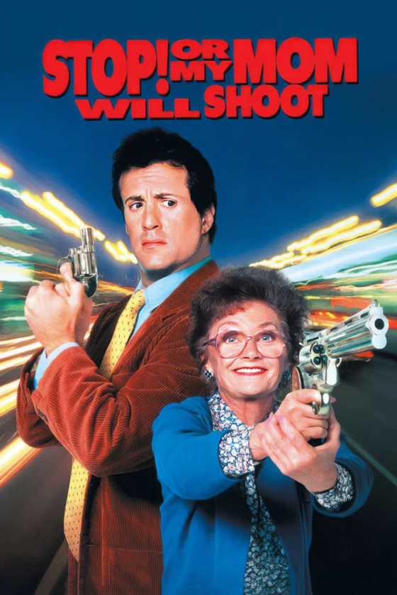 Stop Or My Mom Will Shoot 1992