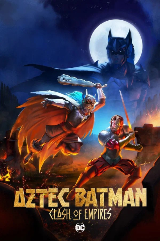 Aztec Batman Clash of Empires 2025